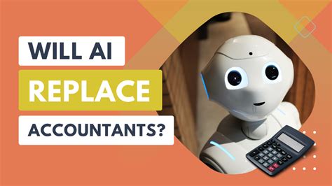 Can AI Replace Accountants? Exploring the Boundaries of Automation and Expertise